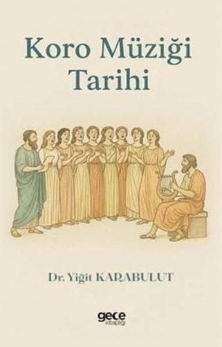 Koro Müziği Tarihi