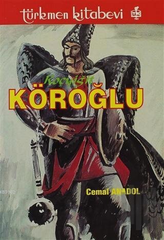 Köroğlu | Kitap Ambarı