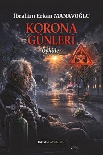 Korona Günleri - Öyküler | Kitap Ambarı