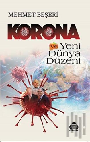 Korona ve Yeni Dünya Düzeni | Kitap Ambarı