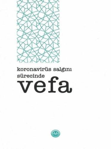 Koronavirüs Salgını Sürecinde Vefa | Kitap Ambarı