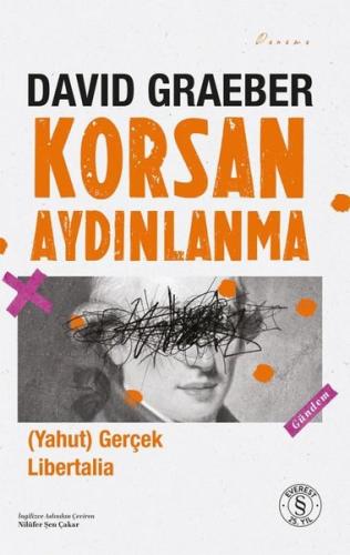 Korsan Aydınlanma - Yahut Gerçek Libertalia | Kitap Ambarı