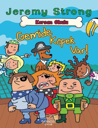 Korsan Okulu: Gemide Köpek Var | Kitap Ambarı