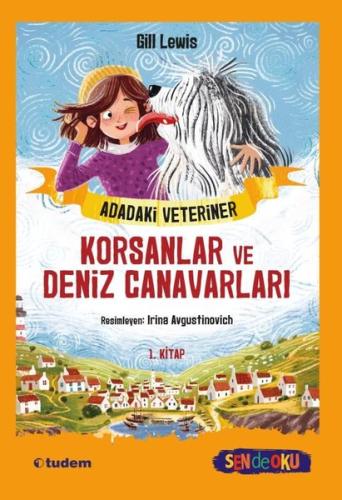 Korsanlar ve Deniz Canavarları - Adadaki Veteriner | Kitap Ambarı
