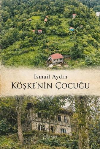 Köşke'nin Çocuğu
