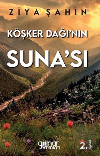 Köşker Dağı’nın Suna’sı | Kitap Ambarı