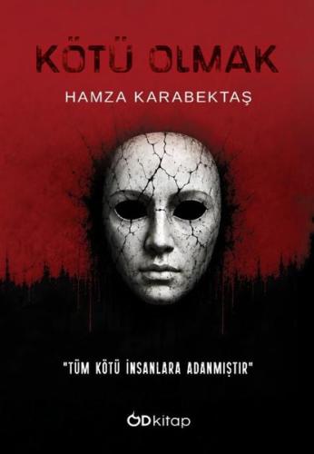 Kötü Olmak | Kitap Ambarı
