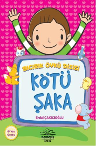 Bıcırık Öykü Dizisi : Kötü Şaka | Kitap Ambarı