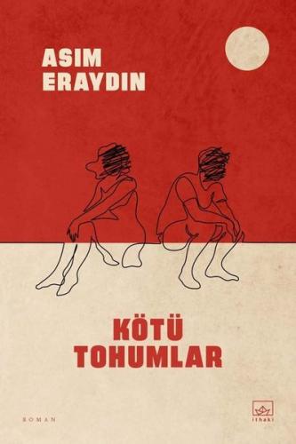 Kötü Tohumlar | Kitap Ambarı