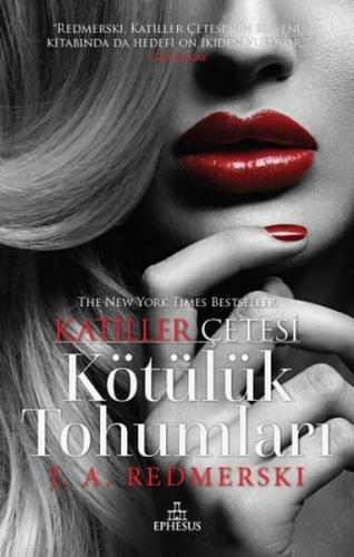 Kötülük Tohumları-Katiller Çetesi (Ciltli)