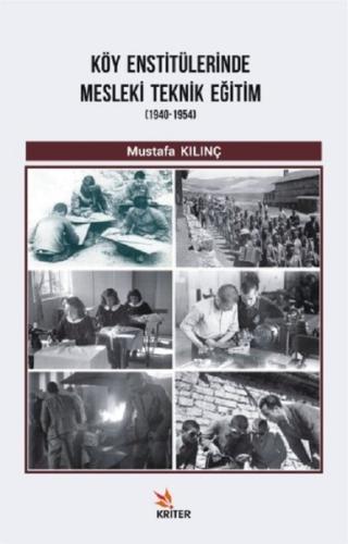 Köy Enstitülerinde Mesleki Teknik Eğitim 1940-1954 | Kitap Ambarı