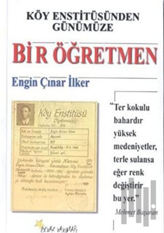 Köy Enstitüsünden Günümüze Bir Öğretmen