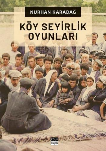 Köy Seyirlik Oyunları