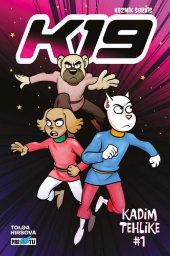 Kozmik Servis K19: Kadim Tehlike Bölüm 1 | Kitap Ambarı