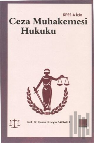 KPSS - A İçin Ceza Muhakemesi Hukuku