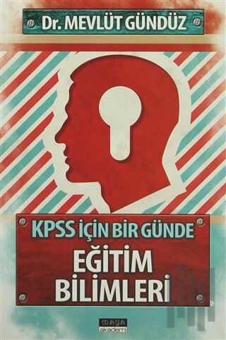 KPSS İçin Bir Günde Eğitim Bilimleri