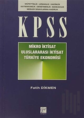 KPSS Mikro İktisat - Uluslararası İktisat - Türkiye Ekonomisi | Kitap 
