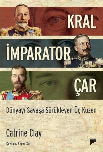 Kral, İmparator, Çar | Kitap Ambarı