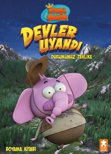 Kral Şakir Devler Uyandı - Dürümümüz Tehlike - Boyama Kitabı | Kitap A