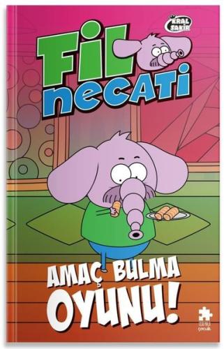 Kral Şakir Fil Necati 9 - Amaç Bulma Oyunu! | Kitap Ambarı