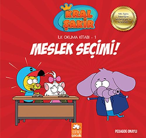 Kral Şakir İlk Okuma 1 - Meslek Seçimi! | Kitap Ambarı