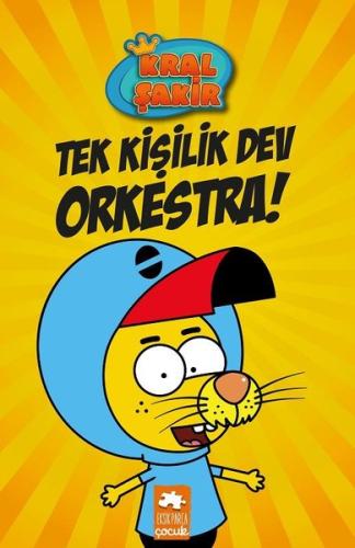 Kral Şakir-Tek Kişilik Dev Orkestra! (Ciltli)