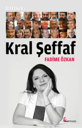Hal Bu Ki Kral Şeffaf | Kitap Ambarı