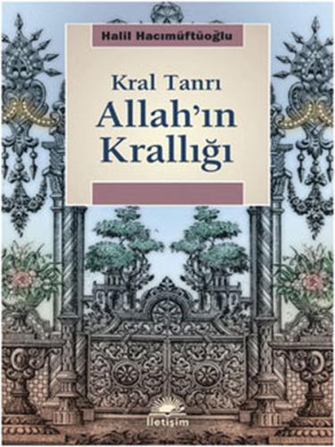 Kral Tanrı Allah'ın Krallığı