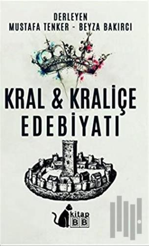 Kral ve Kraliçe Edebiyatı
