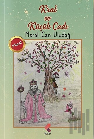 Kral ve Küçük Cadı