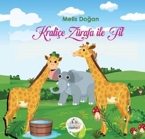 Kraliçe Zürafa İle Fil | Kitap Ambarı