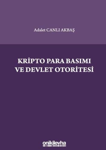 Kripto Para Basımı ve Devlet Otoritesi | Kitap Ambarı