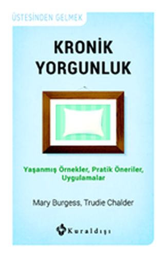 Kronik Yorgunluk | Kitap Ambarı
