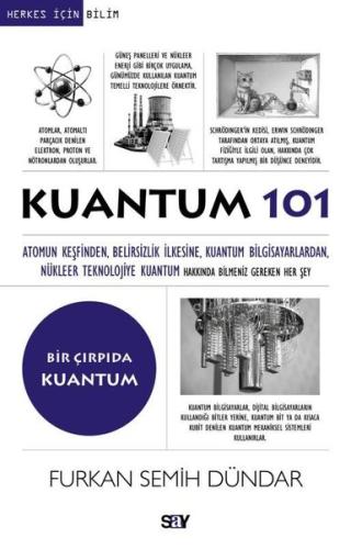 Kuantum 101 - Bir Çırpıda Kuantum