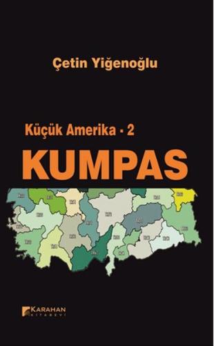 Küçük Amerika 2 - Kumpas | Kitap Ambarı