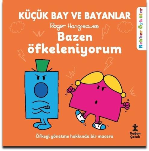 Küçük Bay ve Bayanlar - Bazen Öfkeleniyorum | Kitap Ambarı