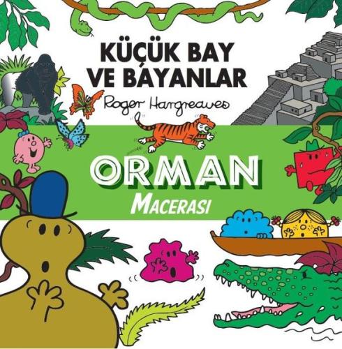 Küçük Bay ve Bayanlar - Orman Macerası | Kitap Ambarı