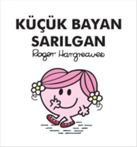 Küçük Bayan Sarılgan | Kitap Ambarı