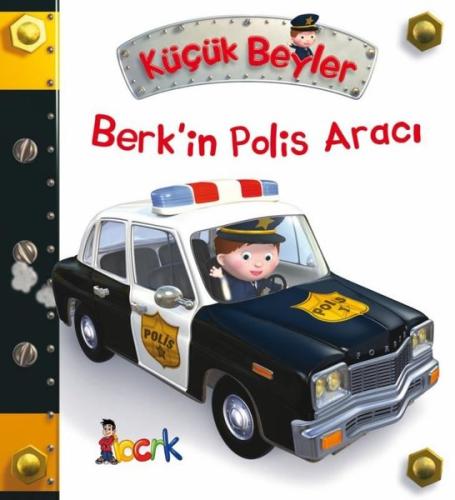 Küçük Beyler - Berkin Polis Aracı (Ciltli)