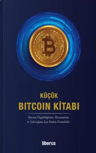 Küçük Bitcoin Kitabı (Ciltli) | Kitap Ambarı