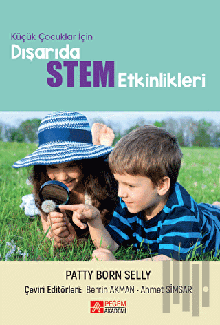 Küçük Çocuklar İçin Dışarıda STEM Etkinlikleri