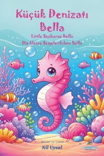 Küçük Denizatı Bella | Kitap Ambarı