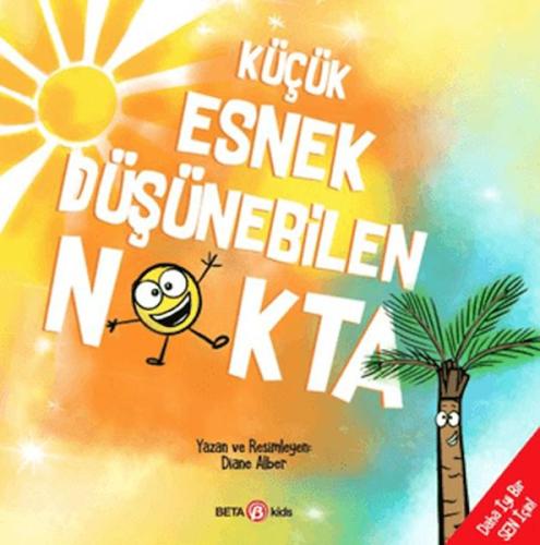 Küçük Esnek Düşünebilen Nokta
