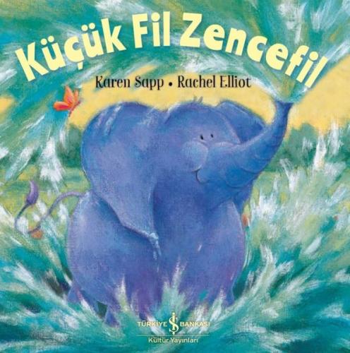 Küçük Fil Zencefil | Kitap Ambarı