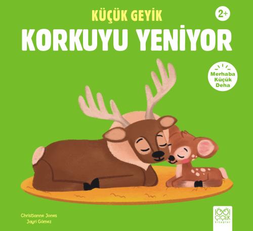 Küçük Geyik Korkuyu Yeniyor | Kitap Ambarı