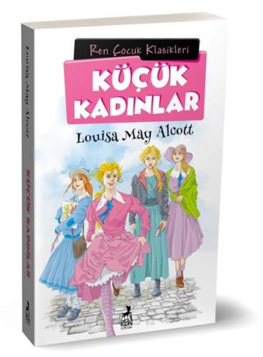 Küçük Kadınlar - Çocuk Klasikleri