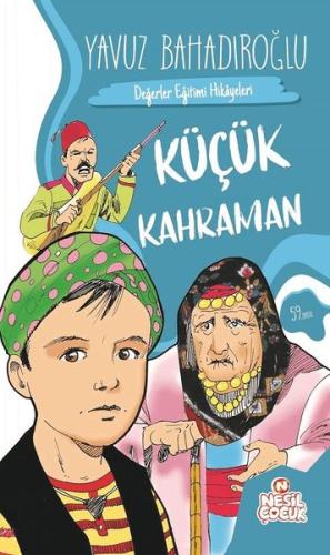 Küçük Kahraman | Kitap Ambarı