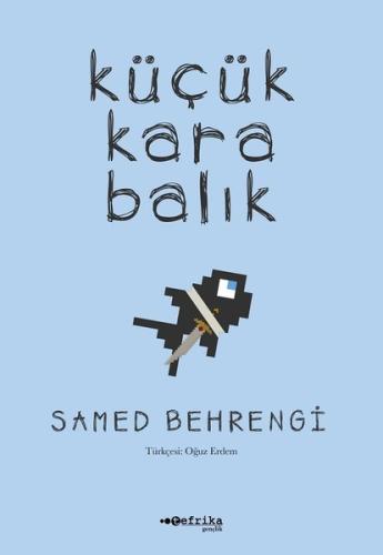 Küçük Kara Balık-100 Temel Eser | Kitap Ambarı