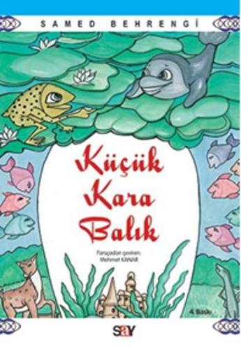Küçük Kara Balık | Kitap Ambarı