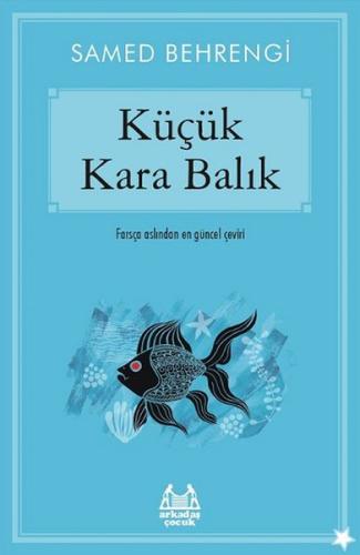Küçük Kara Balık | Kitap Ambarı